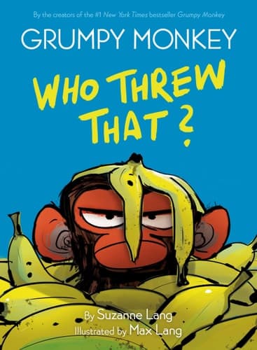 Grumpy Monkey Who Threw That? A Graphic Novel