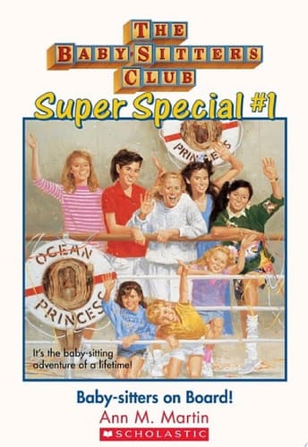 Baby-Sitters on Board! (The Baby-Sitters Club: Super Special #1)