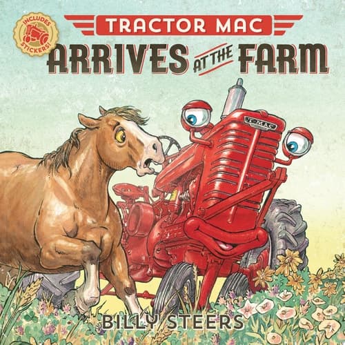 Tractor Mac Arrives at the Farm