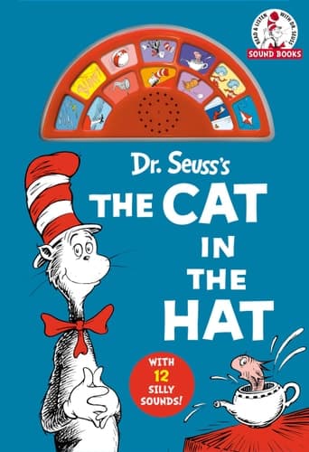 Dr. Seuss's The Cat in the Hat (Dr. Seuss Sound Books) With 12 Silly Sounds!