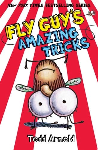 Fly Guy's Amazing Tricks (Fly Guy #14)