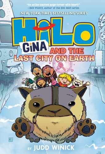 Hilo Book 9: Gina and the Last City on Earth (A Graphic Novel)