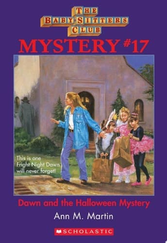 Dawn and the Halloween Mystery (The Baby-Sitters Club Mystery #17)