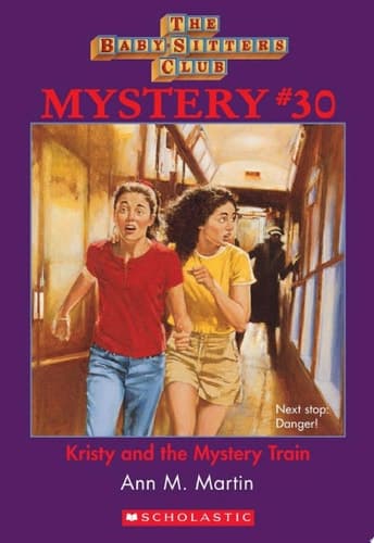 Kristy and the Mystery Train (The Baby-Sitters Club Mystery #30)