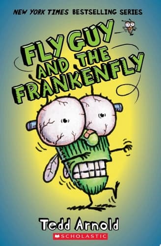 Fly Guy and the Frankenfly (Fly Guy #13)