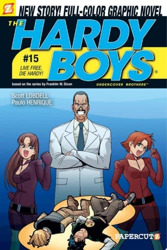 The Hardy Boys #15: Live Free, Die Hardy!