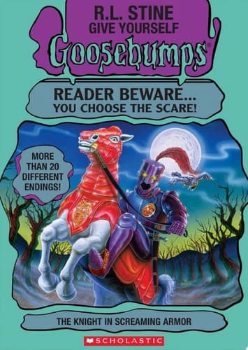 Knight In Screaming Armor (Give Yourself Goosebumps)