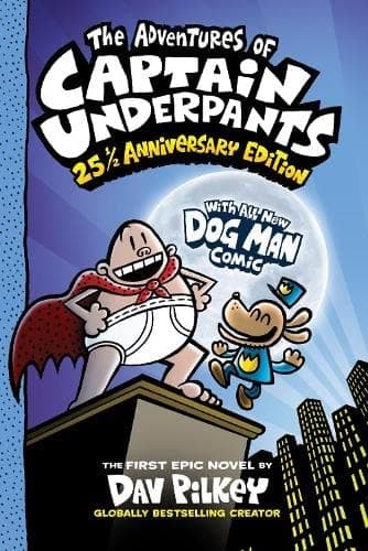 The Adventures of Captain Underpants The First Epic Novel