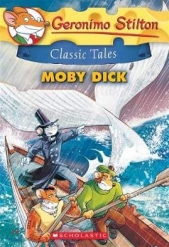 Geronimo Stilton Classic Tales Moby Dick