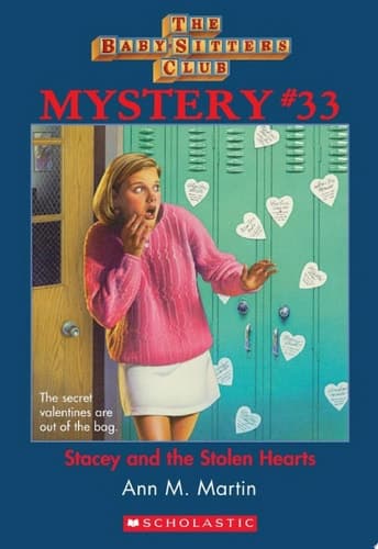 Stacey and the Stolen Hearts (The Baby-Sitters Club Mystery #33)