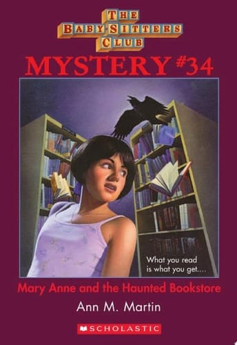 Mary Anne and the Haunted Bookstore (The Baby-Sitters Club Mystery #34)
