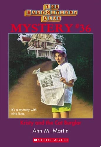 Kristy and the Cat Burglar (The Baby-Sitters Club Mystery #36)