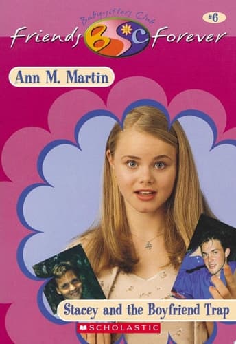 Stacey and the Boyfriend Trap (The Baby-Sitters Club Friends Forever #6)